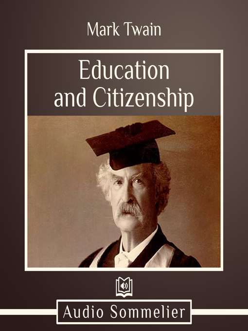 Title details for Education and Citizenship by Mark Twain - Available